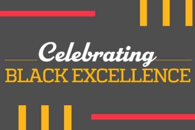 CELEBRATING BLACK EXCELLENCE GRAPHIC