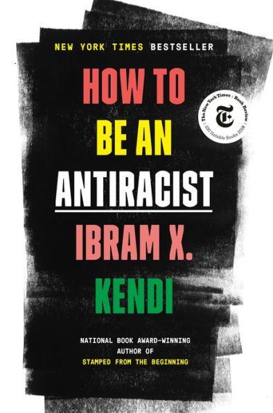 Book cover: How To Be An Antiracist