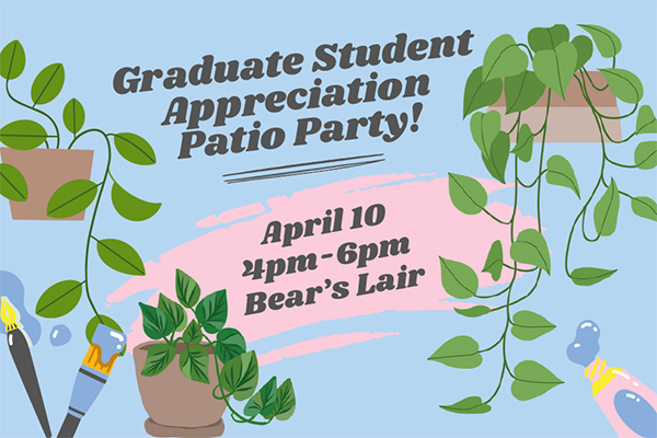 Graduate Student Appreciation Patio Party